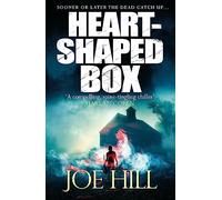 Heart-Shaped Box: a chilling, award-winning novel from the Sunday Times bestselling author (GOLLANCZ S.F.)