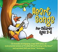 Heart Songs for Children(TM) (ages 3-6)