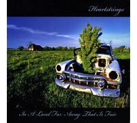 Heart Strings - in a Land Far Away That is Fair