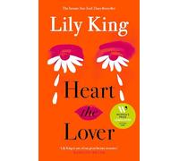 Heart the lover: Lily King