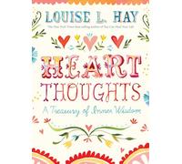 Heart Thoughts: A Treasury of Inner Wisdom