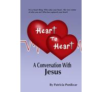 Heart to Heart: A Conversation With Jesus