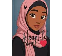 Heart to Heart: "A Journal for Muslim Girls"