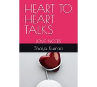 HEART TO HEART TALKS: LOVE NOTES