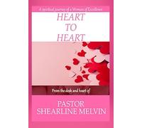 Heart to Heart: Words of Encouragement for Every Season