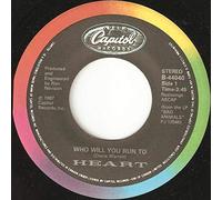 Heart - Who Will You Run To