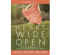 Heart Wide Open DVD: Trading Mundane Faith for an Exuberant Life with Jesus