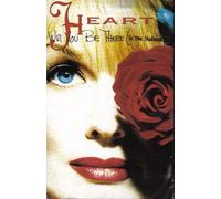 Heart - Will You Be There (In The Morning) (CASSETTE) Single