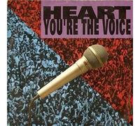 Heart - You're The Voice [7" ETCHED VINYL]