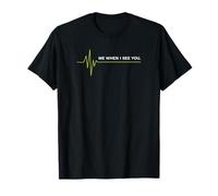 Heartbeat Me When I See You - Camiseta romántica de San Valentín Camiseta
