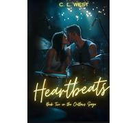 Heartbeats: A Country Music, Second Chance Romance: 2 (The Outlaws Saga)