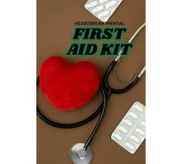 HEARTBREAK MENTAL FIRST AID KIT: Fast Emotional Support When the Pain Hits Hard