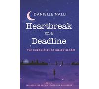 Heartbreak on a Deadline