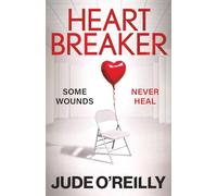 Heartbreaker: The unputdownable crime thriller about a mother hunting a serial killer