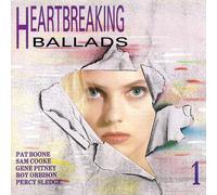 Heartbreaking Ballads 1 - Gene Pitney, Roy Orbison, Sam Cooke, Little Anthony, Platters..