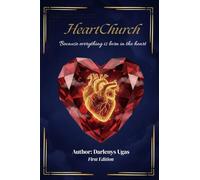 HeartChurch: Because everything is born in the heart