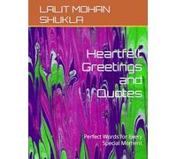 Heartfelt Greetings and Quotes: Perfect Words for Every Special Moment