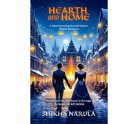 Hearth and Home: A Brand-new, Heartwarming, Second-chance, Winter Romance