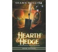 Hearth & Hedge (A Whispering Pines Mystery)