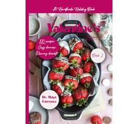 Hearthside Holiday Series: Book Two: The Valentine’s Cookbook:: From cozy dinners to dreamy desserts - celebrate love in every dish.