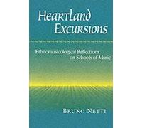 Heartland Excursions: Ethnomusicological Reflections on Schools of Music (Music in American Life)