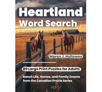 Heartland Word Search - 80 Large Print Puzzles for Adults: Ranch Life, Horses, and Family Drama from the Canadian Prairie Series