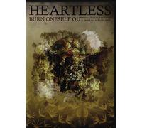 Heartless - Burn Oneself Out [Alemania] [DVD]