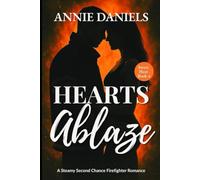 HEARTS ABLAZE: A Steamy Second Chance Firefighter Romance: 4 (SWEET HEAT)