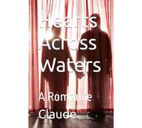 Hearts Across Waters: A Romance