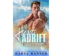 Hearts Adrift (A Texas Beach Town Romance)