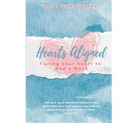 Hearts Aligned - A Word Study Journal: Tuning Your Heart to God's Word