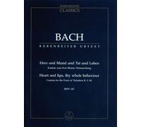 Hearts and lips, thy whole behaviour BWV 147 - Soloists, Choir and Orchestra - STUDYSCORE