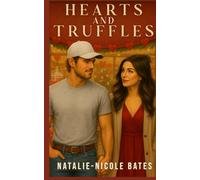 Hearts and Truffles: A Town Called Brambleberry