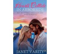 Hearts Collide In Arborside