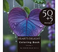 Heart's Delight Coloring Book: A coloring book featuring 50+5 unique heart leaf designs, perfect as a gift for adults.
