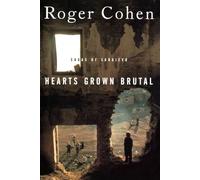 Hearts Grown Brutal: Sagas of Sarajevo