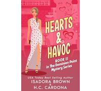 Hearts & Havoc (The Dominion Point Mystery Series)