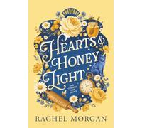 Hearts & Honey Light (The Charmed Leaf Legacy)