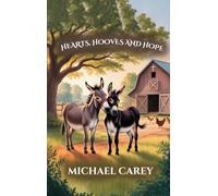 Hearts, Hooves, and Hopes