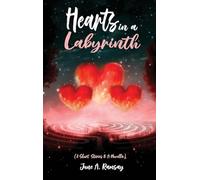 Hearts in a Labyrinth
