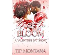Hearts In Bloom: A Valentine's Day Short