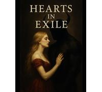 Hearts in Exile
