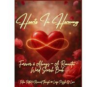 Hearts In Harmony: Forever & Always- A Romantic Word Search Book