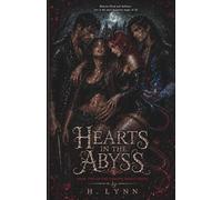 Hearts in the Abyss: Book Two of the Damned Hearts Series