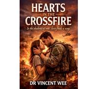 Hearts in the Crossfire