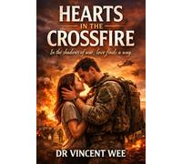 HEARTS IN THE CROSSFIRE