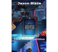 Hearts in the Heat of Competition: A Trilogy of Sizzling MM Romances Forged in Rivalry (Passionate Hearts Decalogy)