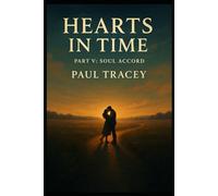 HEARTS IN TIME: SOUL ACCORD (Nuwarra Reimagined)