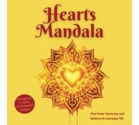 Hearts Mandala: Find inner peace and balance in everyday life. Coloring book for adults.