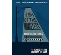 Hearts of the Homeless